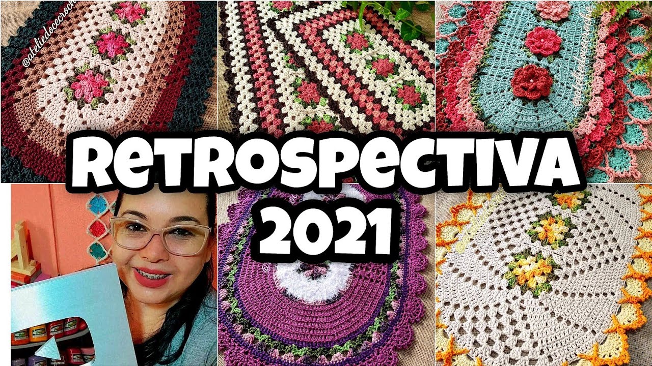 Retrospectiva 2021: Crochê Fácil e Econômico com Sobras!